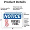 Signmission Diesel Fuel OSHA Notice Sign, Vinyl Decal, 5in W x 3.5in L, 2PK OS-2PACK-NS-D-35-L-15408 - alternate 3